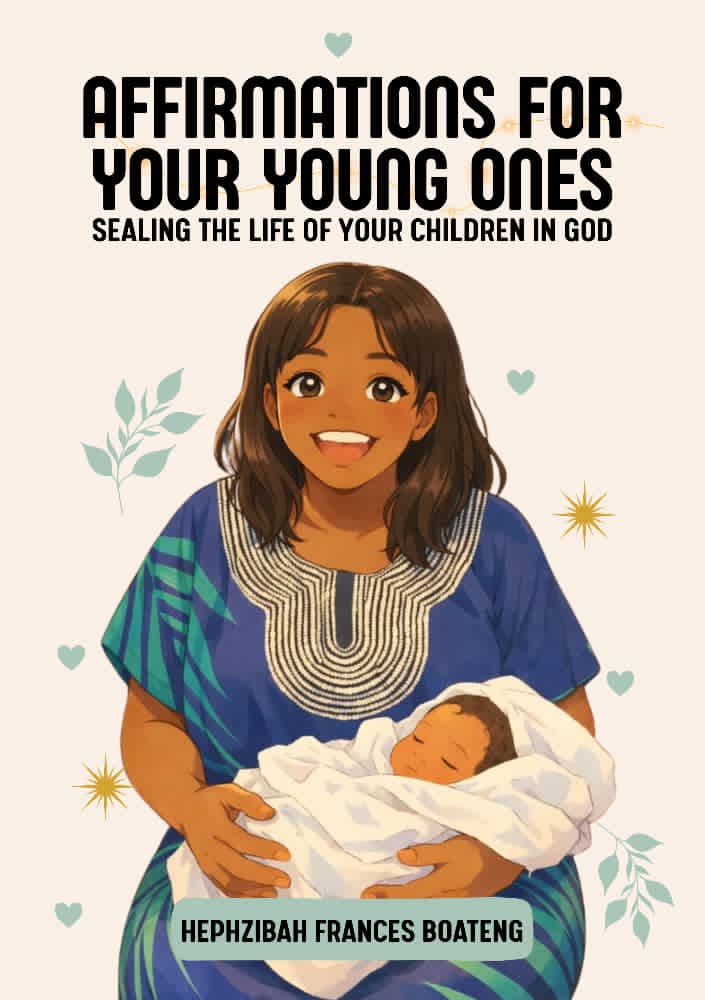 Affirmations For Your Young Ones