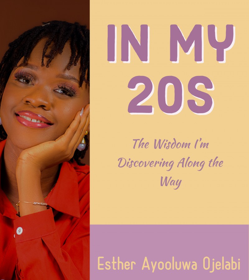 In My 20s: the wisdom I'm discovering along the way