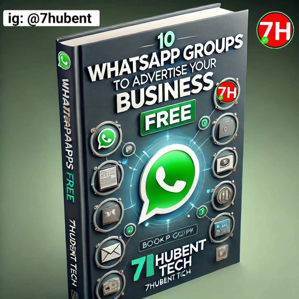 Join 10 WhatsApp Groups To Advertise Your Business Online for FREE