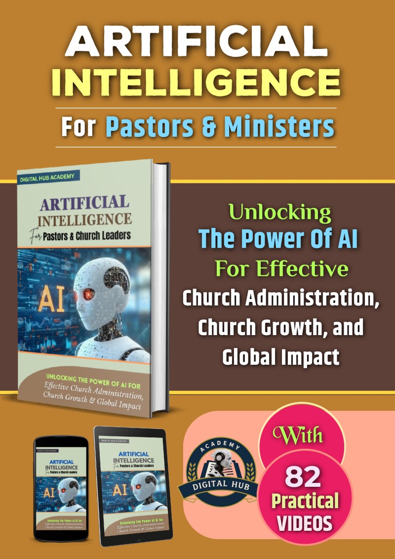 ARTIFICIAL INTELLIGENCE MASTERY For Pastors and Church Leaders