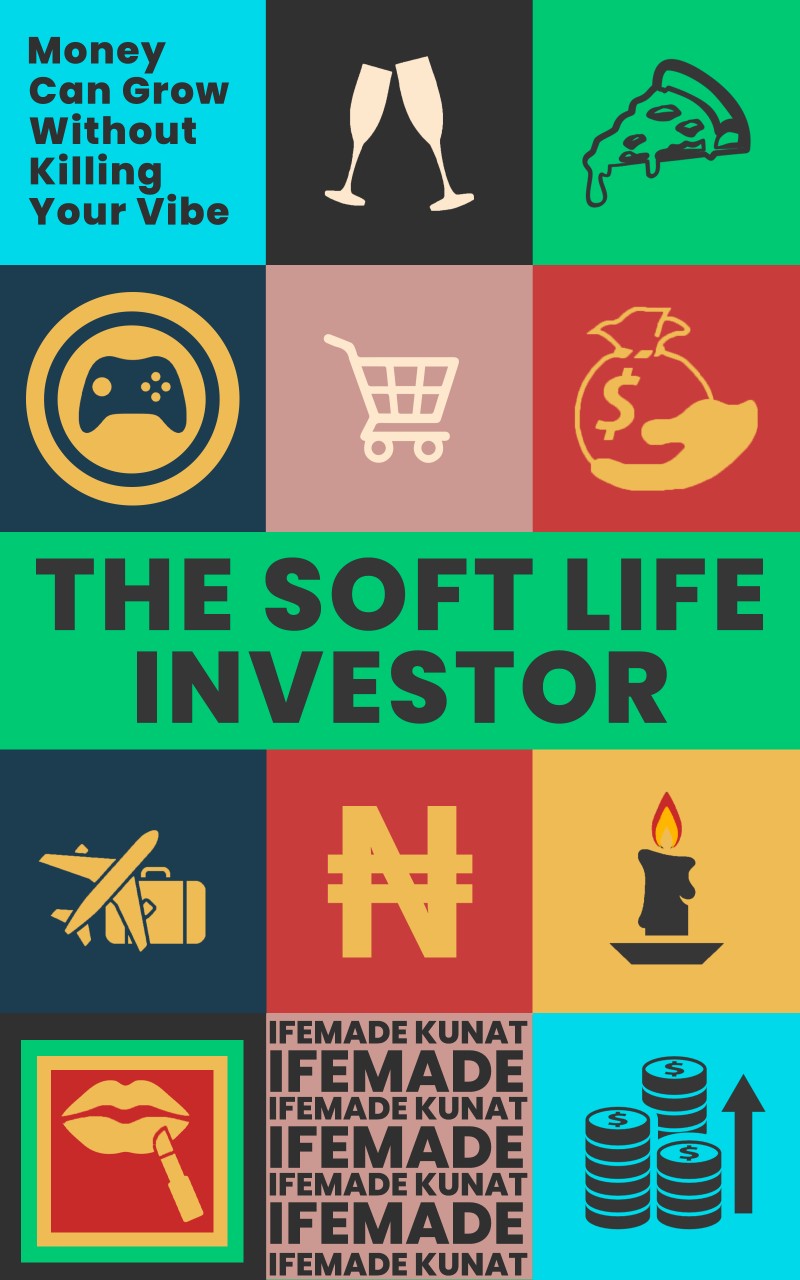 The Soft Life Investor (e-book)