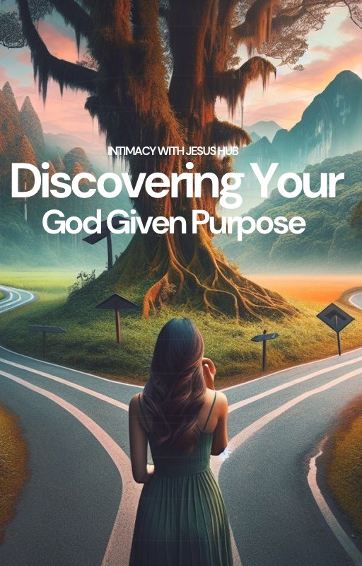 How To Discover Your God Given Purpose