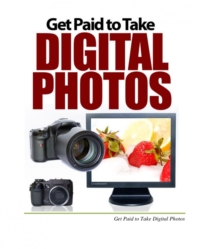 Get Paid to Take Digital Pictures
