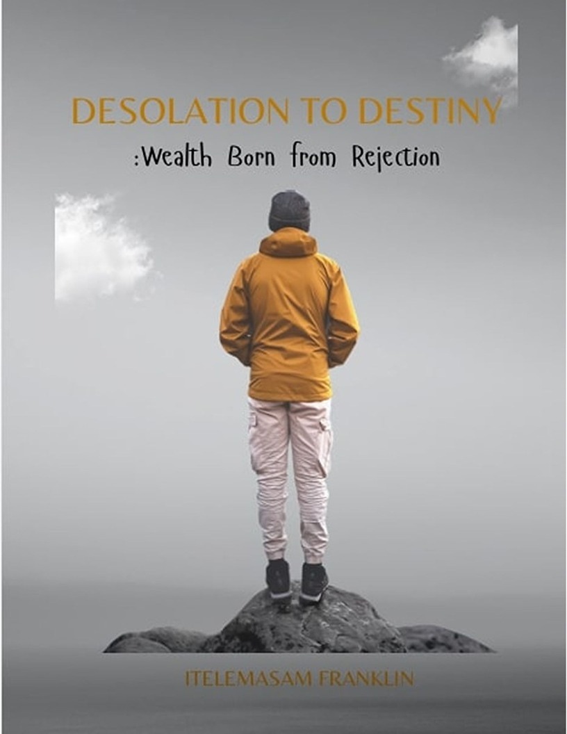 DESOLATION TO DESTINY