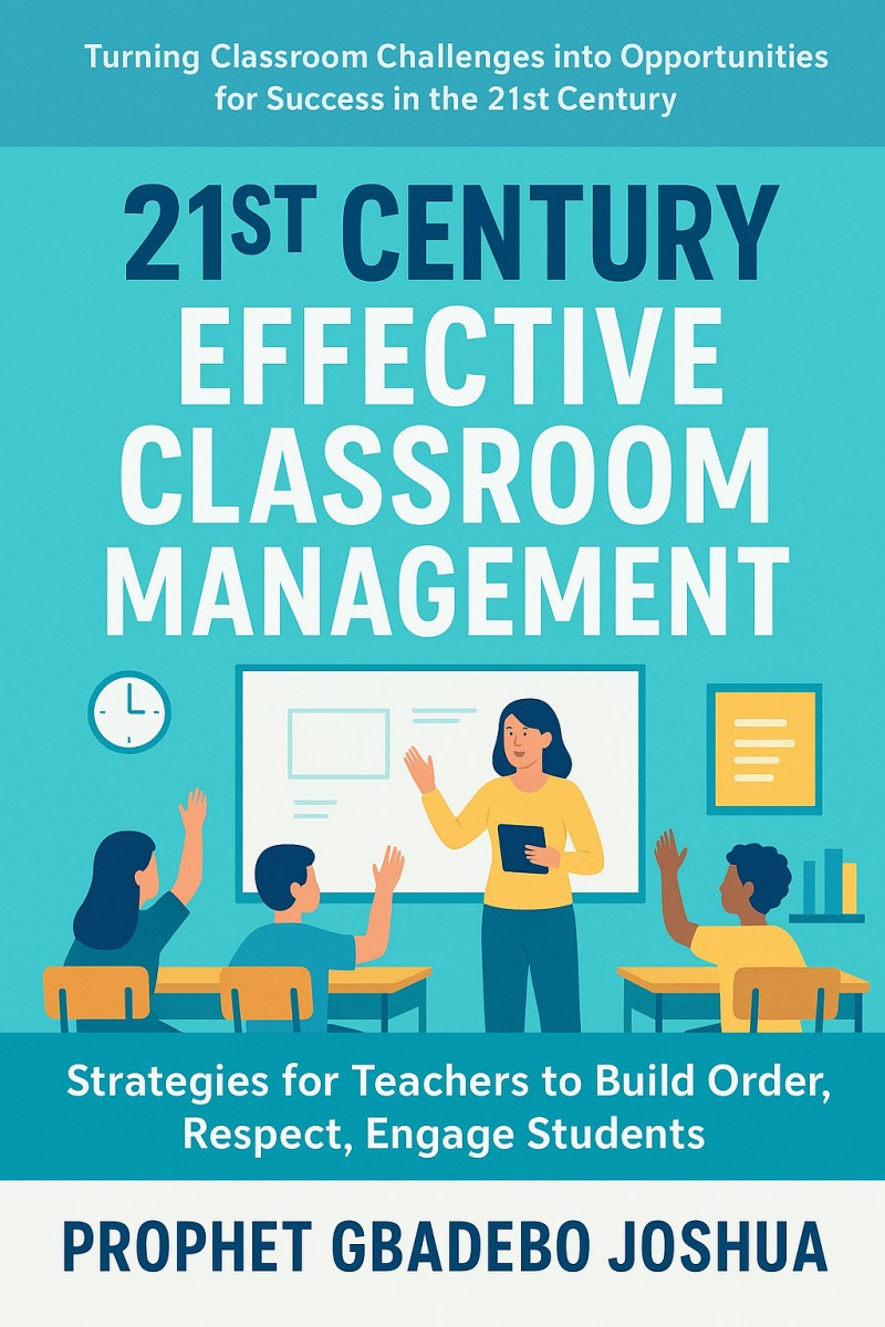 21st Century Effective Classroom Management