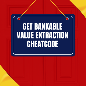 Cheatcode: Get Bankable Value Extraction From Your Experience