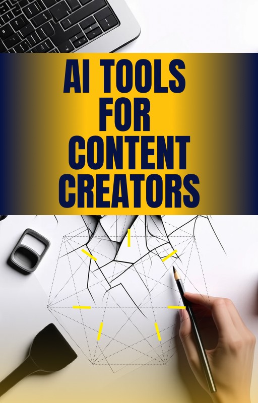 AI TOOLS FOR CREATORS
