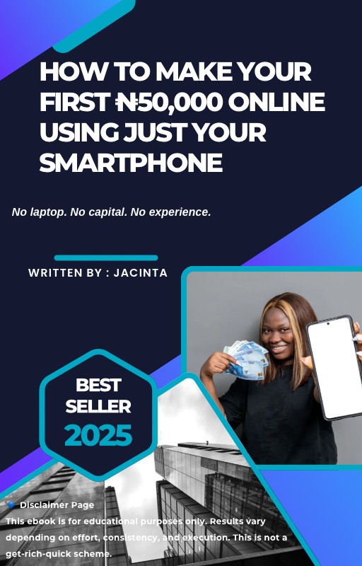 Make Your First ₦50,000 Online Using Just Your Smartphone