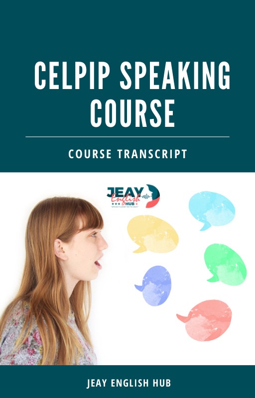 CELPIP Speaking; Ace your CELPIP Speaking. CLB 9 guaranteed