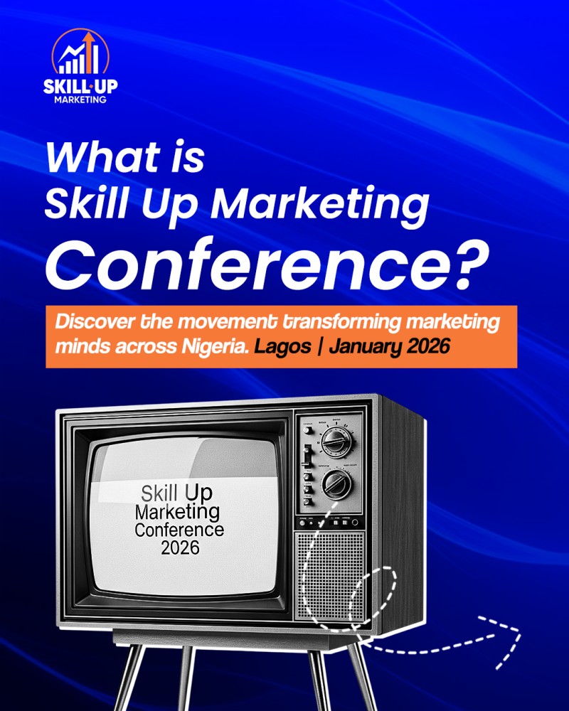 Skill Up marketing Conference Lagos State