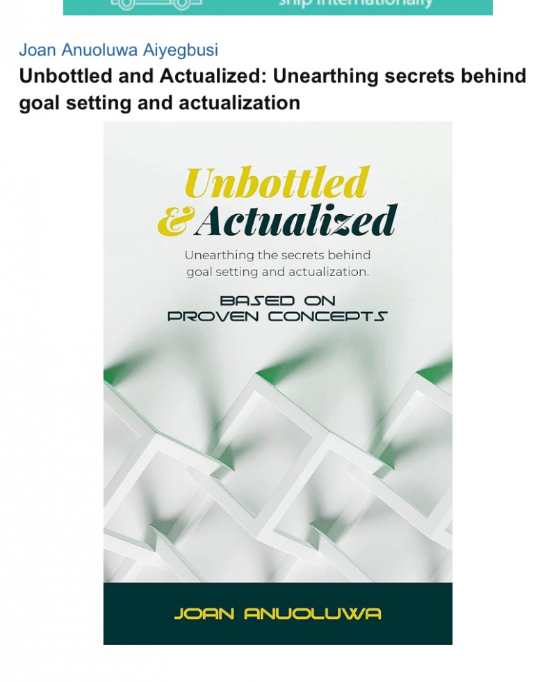 Unbottled and Actualized book by Joan Anuoluwa Ologundudu copy