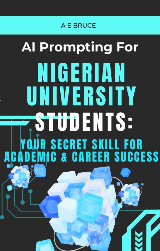 AI Prompting For Nigeria University Students