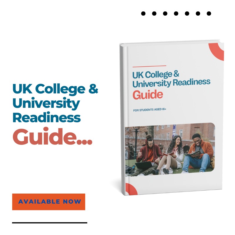 UK College & University Readiness Guide (Age 16+)
