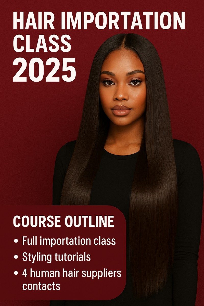 Hair Importation class 2025