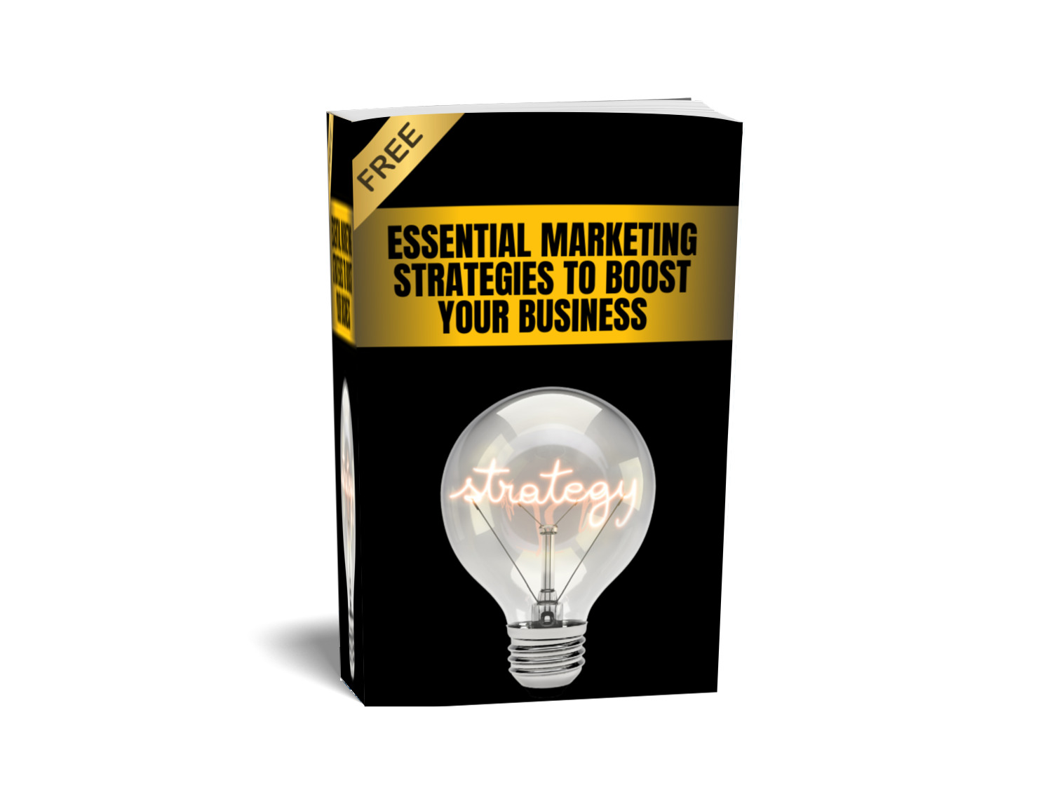 Essential Marketing Strategies to Boost Your Business