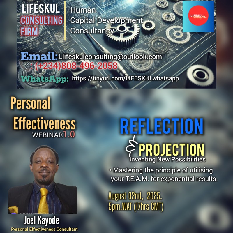 Personal Effectiveness Webinar 1.0 : REFLECTION AND PROJECTION