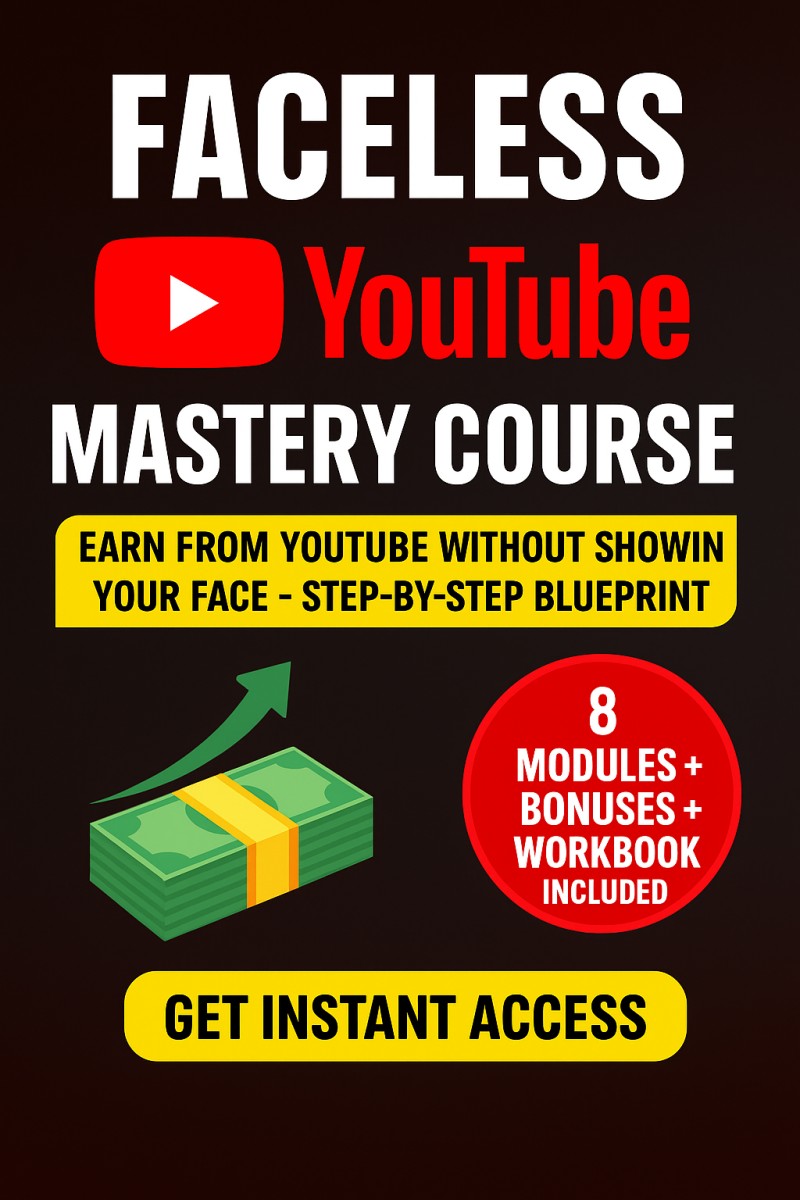 Faceless Youtube Content Creation & Monetization Course