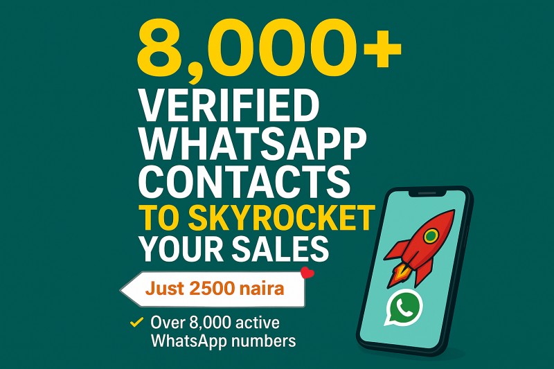 8,000+ Verified WhatsApp Contacts to Skyrocket Your Sales