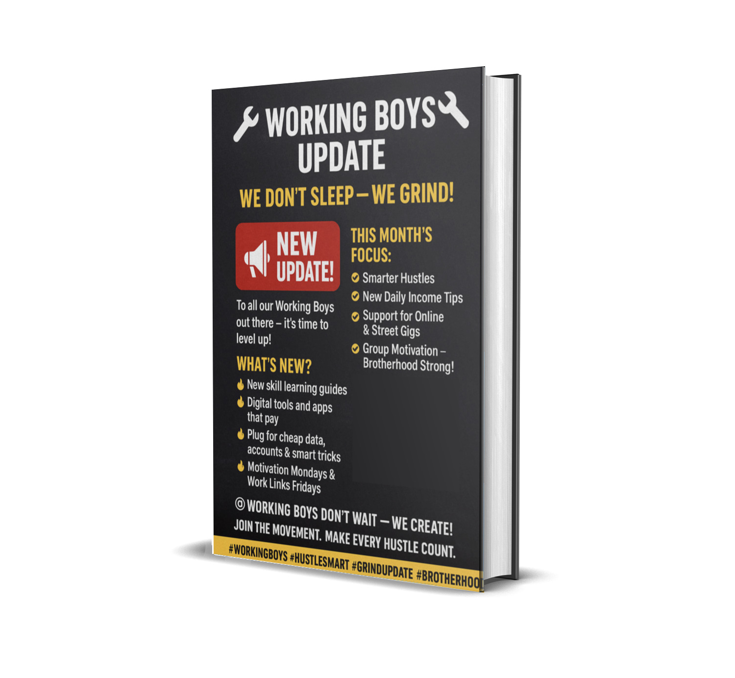 WORKING BOYS UPDATE – LEVEL UP HUSTLE
