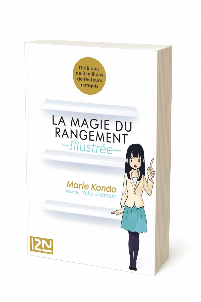 La Magie du Rangement (Illustrée) – Marie Kondo