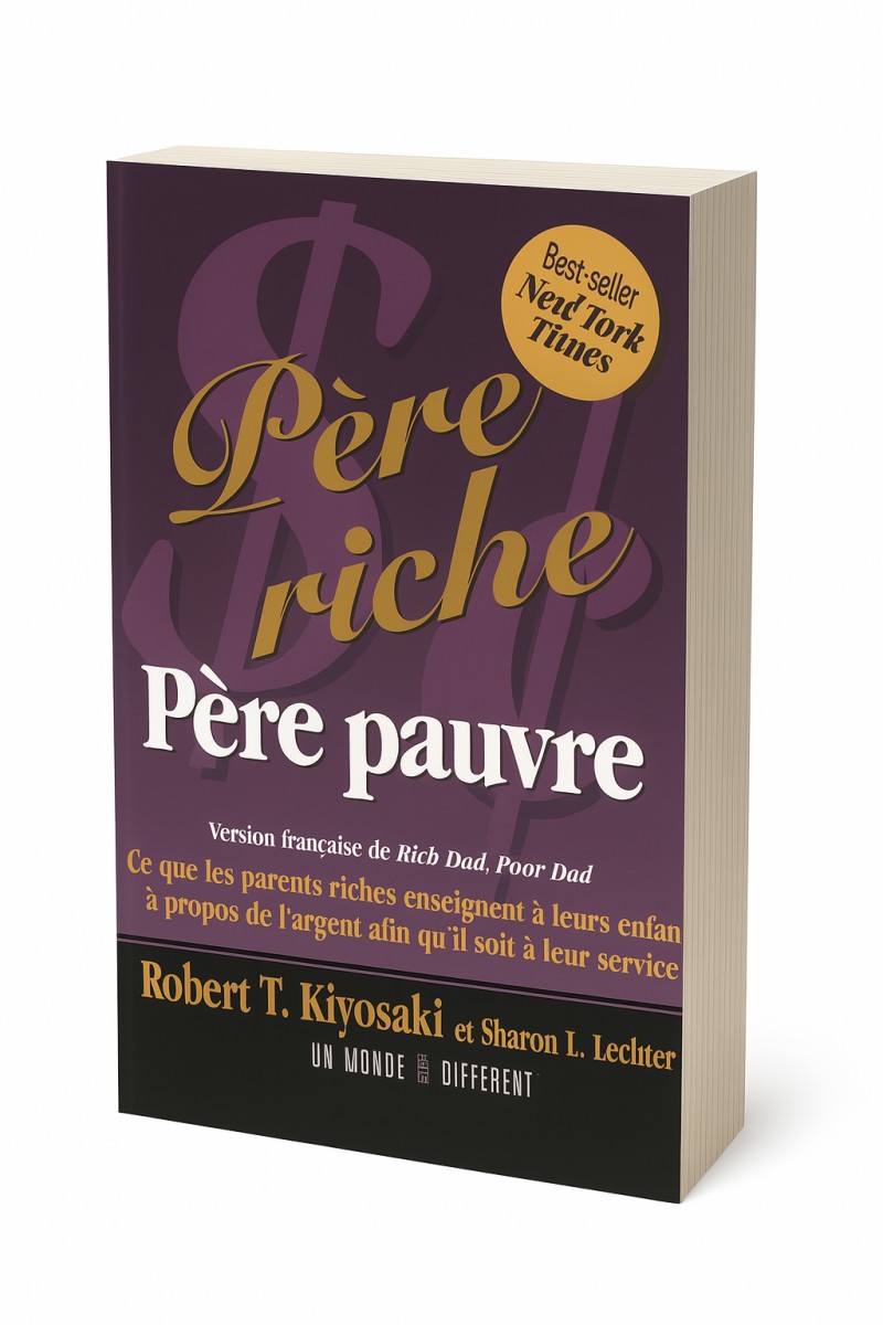 Père riche, Père pauvre – Robert Kiyosaki