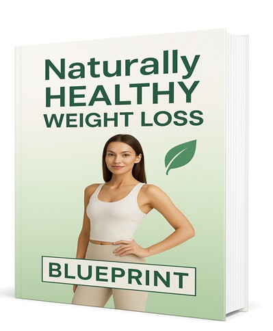 NATURALLY HEALTHY WEIGHT LOSS BLUEPRINT