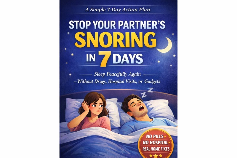 STOP YOUR PARTNER'S SNORING IN 7 DAYS