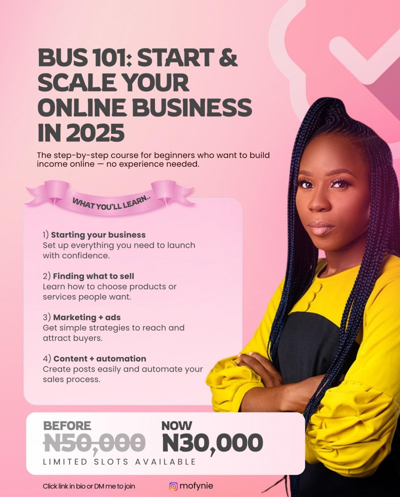 BUS 101(START AND SCALE YOUR ONLINE BUSINESS IN 2025)