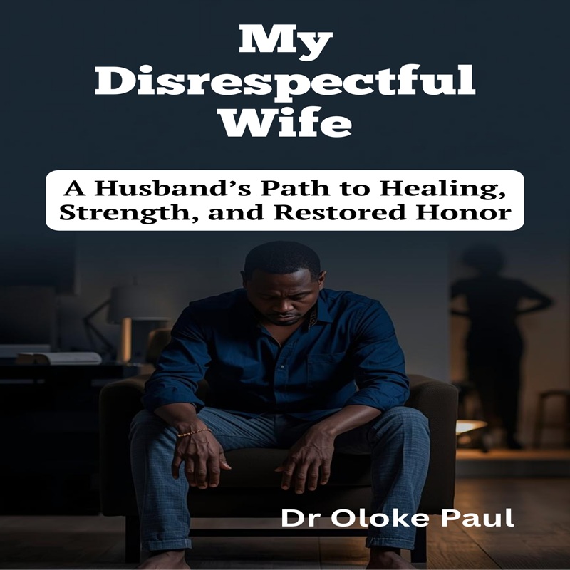 MY DISRESPECTFUL WIFE