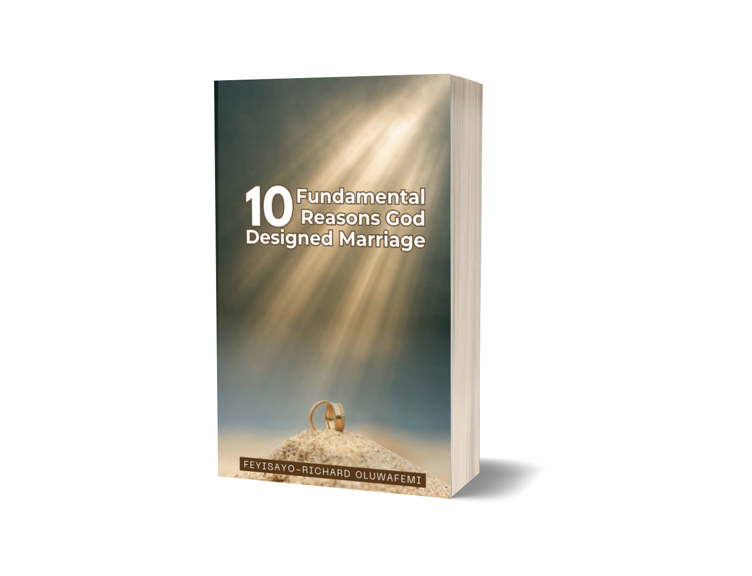 10 Fundamental Reasons GodDesigned Marriage