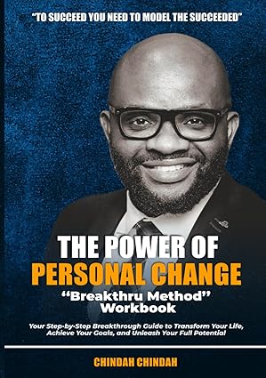 The Power of Personal Change: BREAKTHRU Method Workbook