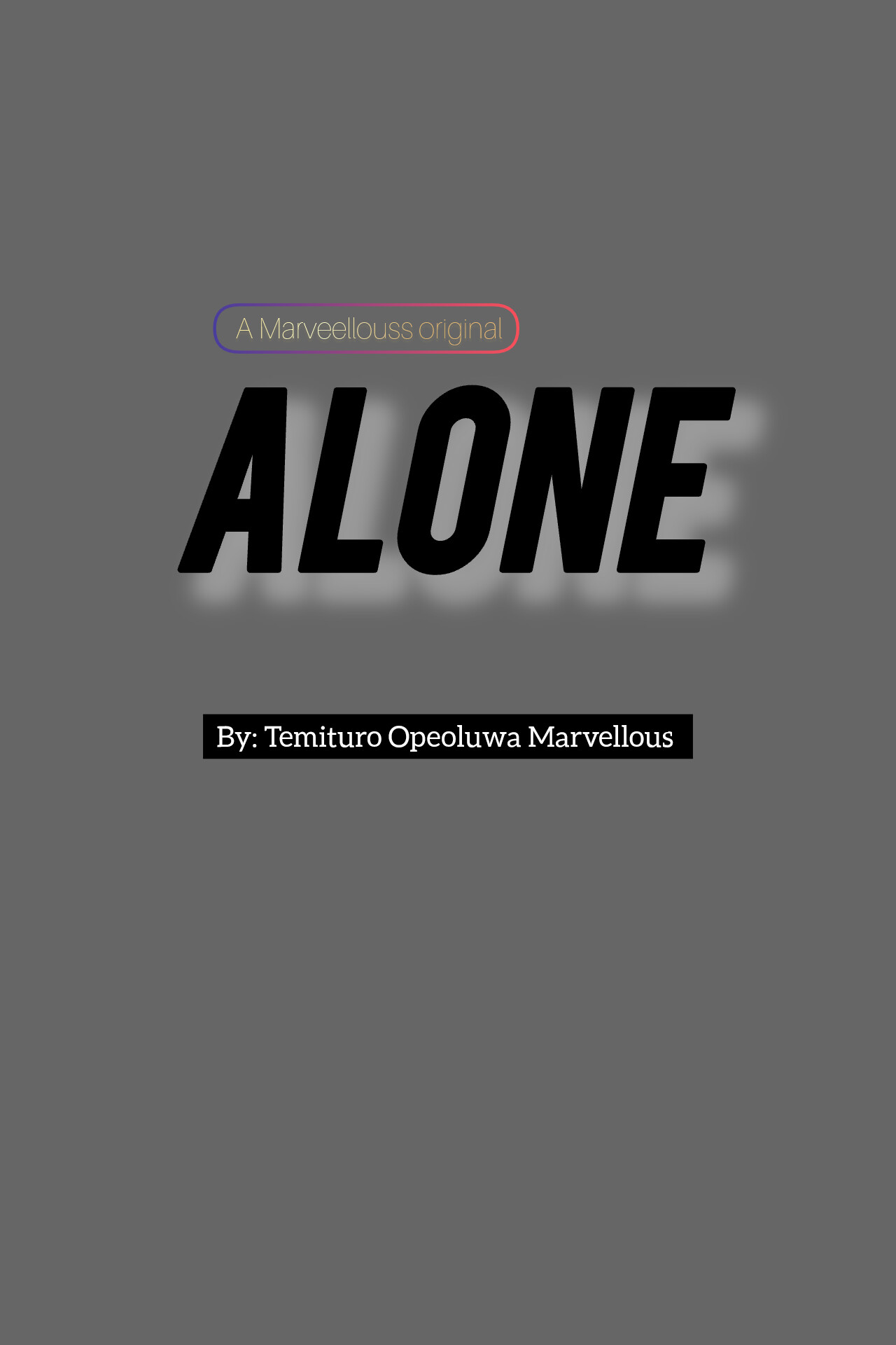 Alone