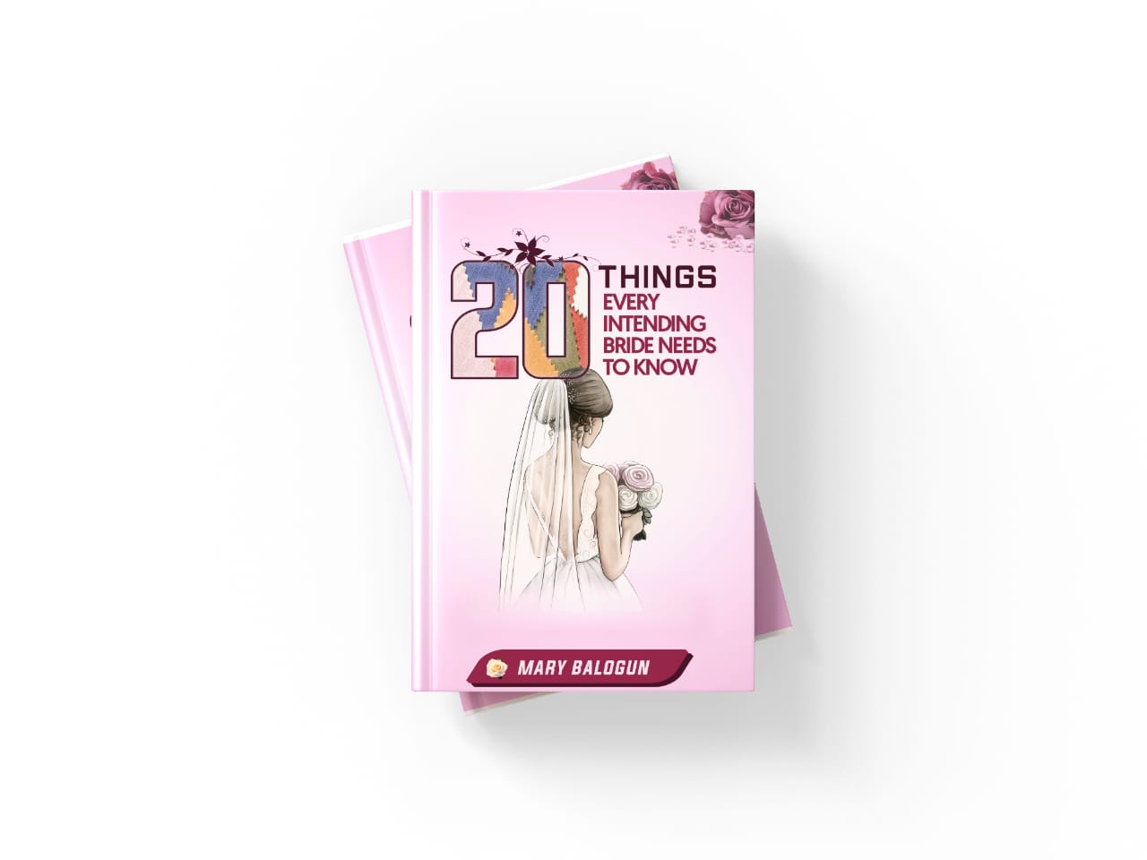 20 THINGS EVERY INTENDING BRIDE NEEDS TO KNOW