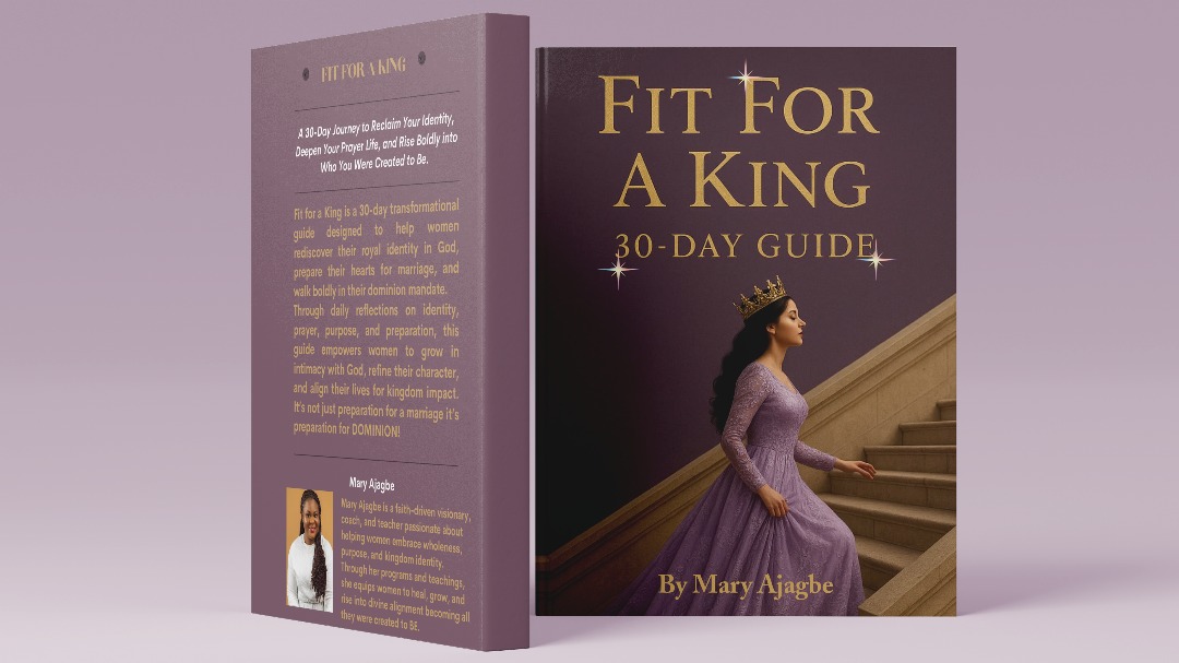 FIT FOR A KING 30 - DAY GUIDE