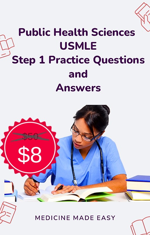 Public Health Science USMLE Step 1 Practice Questions and Answers