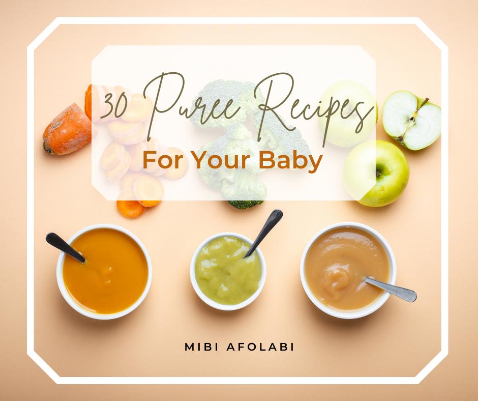 Puree Recipes for Babies