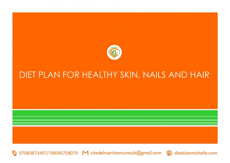 Diet Plan for Healthy Skin, Nails and Hair