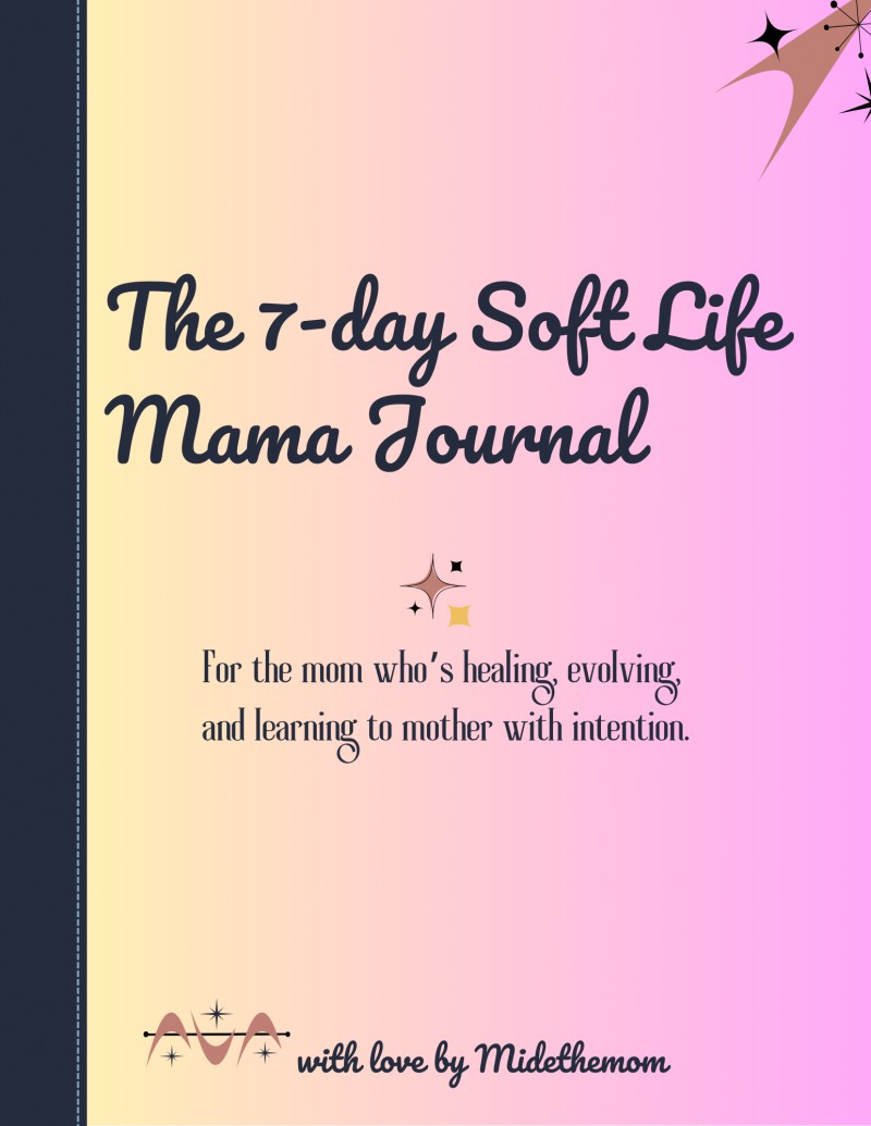 The 7-day Dear Mama Journal