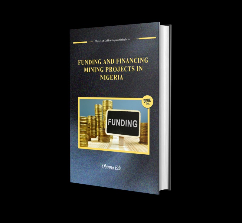 Funding and Financing Mining Projects in Nigeria