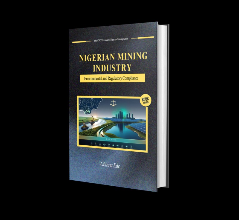 Nigerian Mining Industry: Environmental and Regulatory Compliance