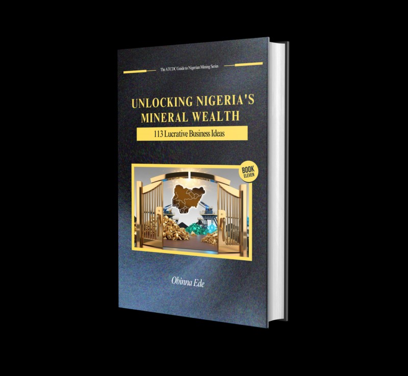 Unlocking Nigeria's Mineral Wealth: 113 Lucrative Business Ideas