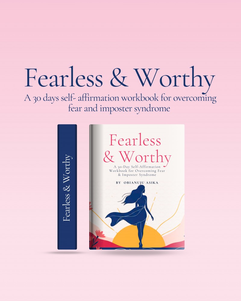 Fearless and Worthy - The WorkBook