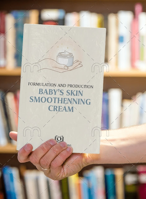 Formulation and Production of Baby's Skin Smoothening Cream
