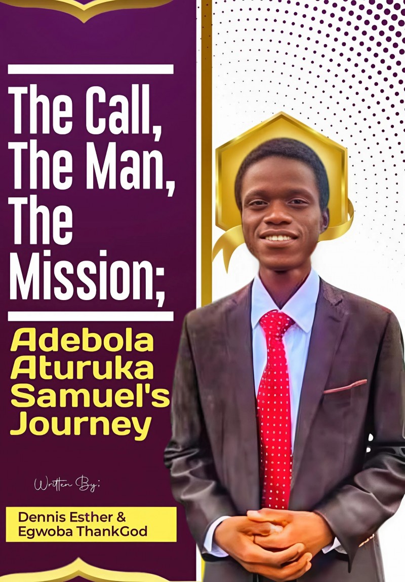 The Call, The Man, The Mission: Adebola's Journey