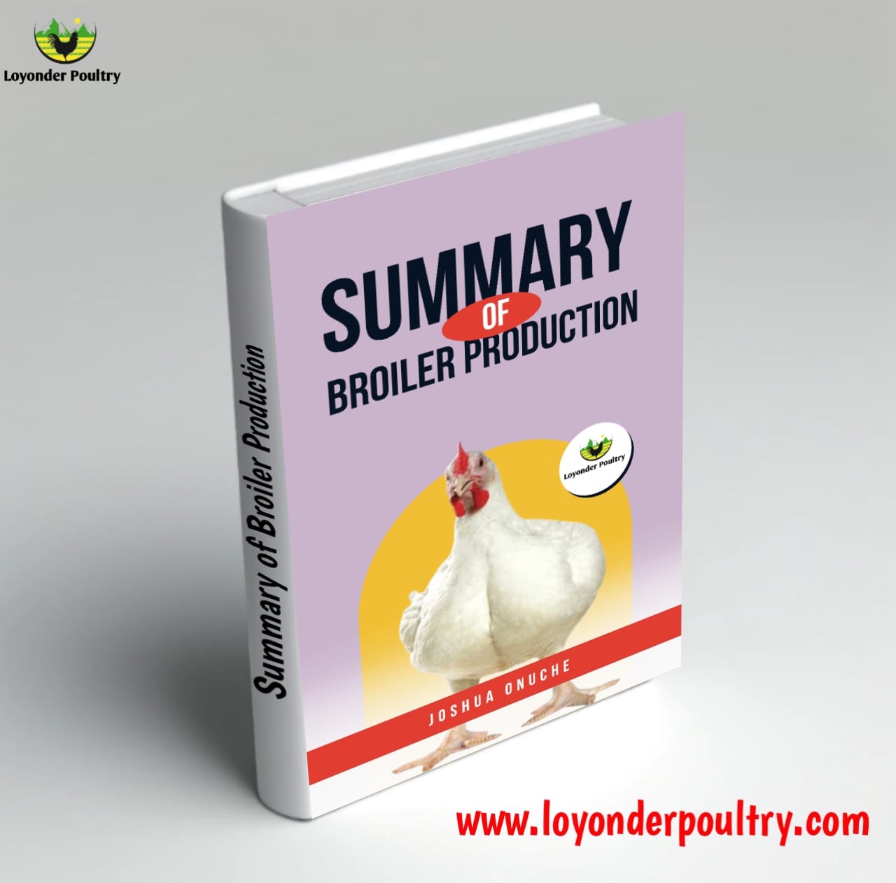 Summary of Broiler Production
