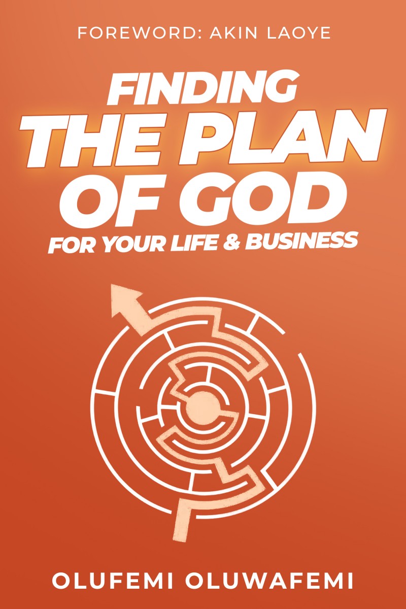 Finding The Plan Of God For Your Life & Business