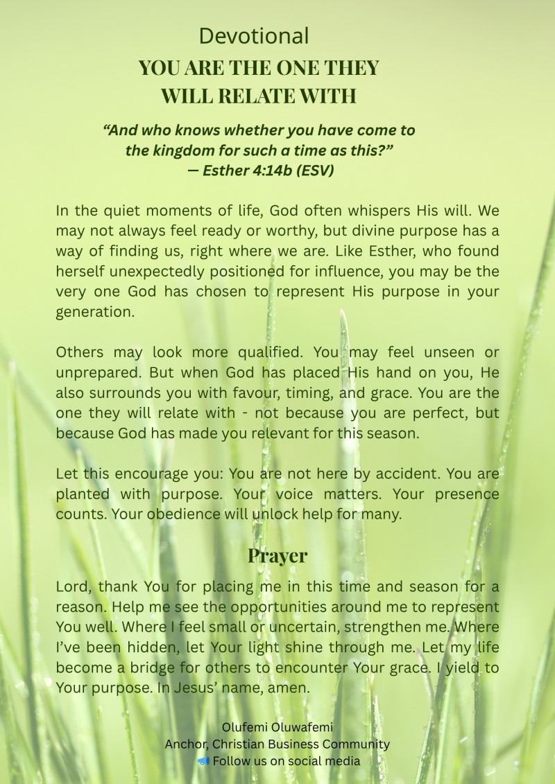 YOU ARE THE ONE THEY WILL RELATE WITH - A Devotional On Fulfilling Purpose