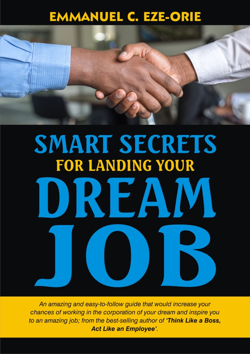 Smart Secrets for Landing Your Dream Job