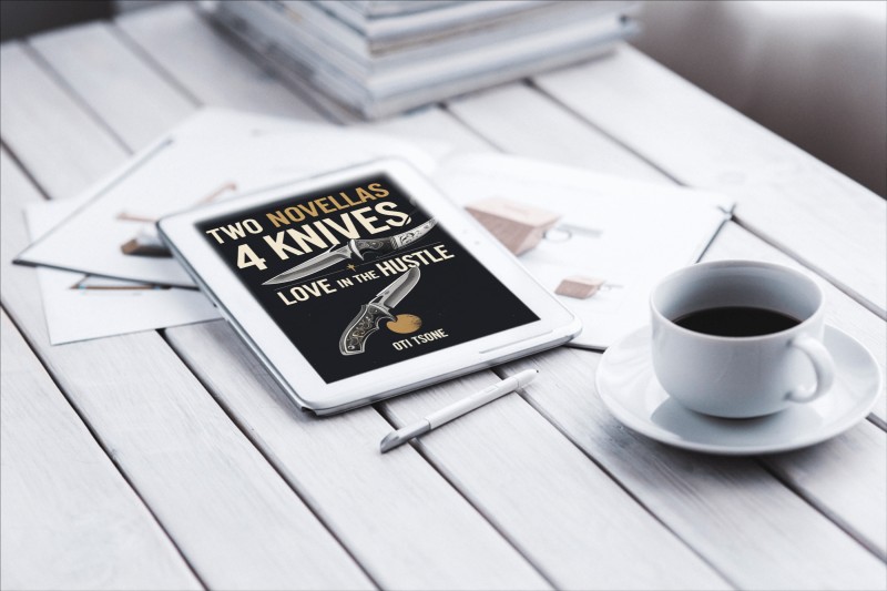 Two Novellas: 4 Knives & Love In The Hustle