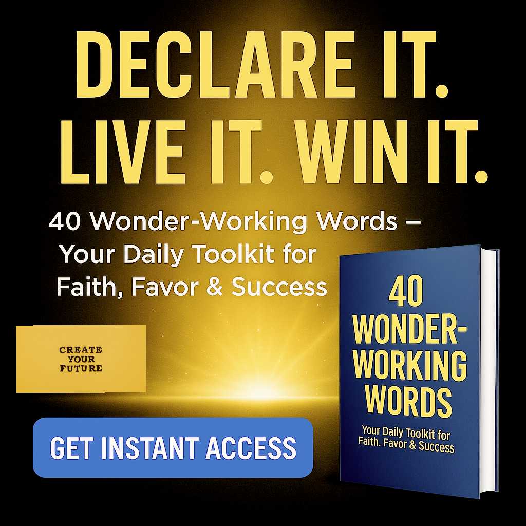 40 WONDER-WORKING WORDS!